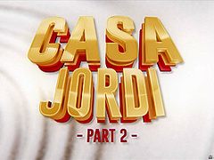 Casa Jordi Part 2 With Jordi El Nino Polla, Candy Alexa, Sybil - Brazzers
