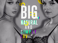 Big, Natural And Simply Lovely! With Keiran Lee, Gabbie Carter, Skylar Vox - Brazzers