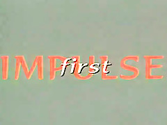 First Impulse, Scene 1