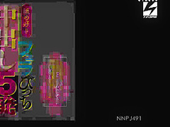 Nnpj-491 舐め好きフェラびっち中出し5発 Sexは好きだけど、ヤリマンだとは思われたくない誘われたら断
