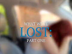 What Weve Lost Part 1 - Karlie Montana