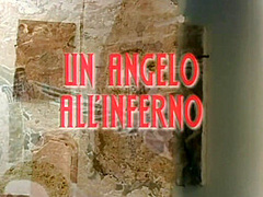 Due Allinferno - (full Original Movie In Hd Version) - Angel (i)