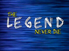 The Legend Never Die - (full Movie In Hd Version Uncut)