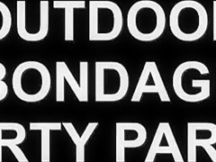 Outdoor Bondage Party