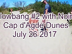 Blowbang cap agde dunes