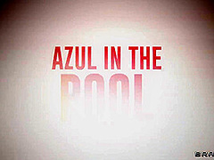 Azul In The Pool With Xander Corvus, Azul Hermosa - Brazzers