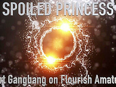 Spoiled Princess Double Nut Short Gangbang