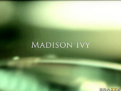 Slut Du Jour - Part 1 With Madison Ivy, Keiran Lee - Brazzers